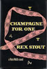 Champagne for One--First Edition