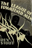 League of Frightened Men: First Edition