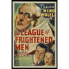 League of Frightened Men: Movie Poster