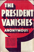 The President Vanishes