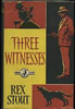 Three Witnesses: British -- Collins Crime Club