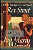 Too Many Women: First Edition