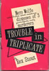 Trouble in Triplicate: First Edition
