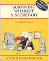 Surviving without a Secretary